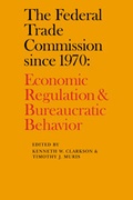 Cover: The Federal Trade Commission since 1970 - Cambridge University Press