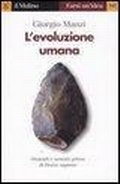 Cover: L' evoluzione umana - Farsi un'idea;Il Mulino