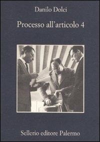 Abbildung von: Processo all'articolo 4 - La memoria;Sellerio Editore Palermo
