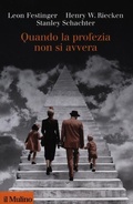 Cover: Quando la profezia non si avvera - Collezione di testi e di studi;Il Mulino