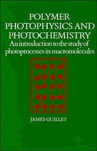 Abbildung von: Polymer Photophysics Photochemistry - Cambridge University Press