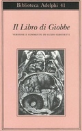 Bild: Il libro di Giobbe - Biblioteca Adelphi;Adelphi