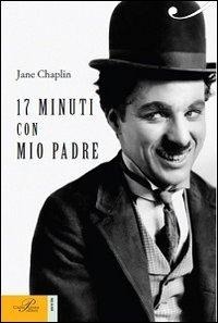 Abbildung von: 17 minuti con mio padre - Biotón;Perrone