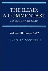 Enlarge image Cover: The Iliad: A Commentary: Volume 3, Books 9-12 - Cambridge University Press