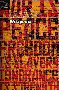 Abbildung von: Wikipedia. L'enciclopedia libera e l'egemonia dell'informazione - Fuori collana;Bietti