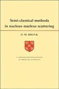 Cover: Semi-Classical Methods for Nucleus-Nucleus Scattering - Cambridge University Press