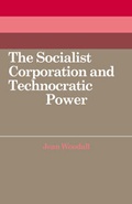 Cover: The Socialist Corporation and Technocratic Power - Cambridge University Press