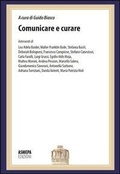 Cover: Comunicare e curare. La comunicazione in medicina: dalla diagnosi alle cure - ASMEPA Edizioni