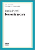 Cover: Economia sociale. Pensare le comunit&agrave; - Incontri;ASMEPA Edizioni