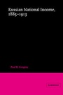 Cover: Russian National Income, 1885-1913 - Cambridge University Press