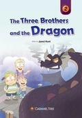 Cover: The Three Brothers and the Dragon - Caramel Tree Readers
