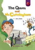 Cover: The Queen and Mr. Cunningham - Caramel Tree Readers