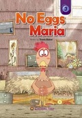 Cover: No Eggs Maria - Caramel Tree Readers