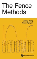 Cover: Fence Methods, The - World Scientific Publishing Co Pte Ltd