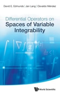 Cover: Differential Operators On Spaces Of Variable Integrability - World Scientific Publishing Co Pte Ltd