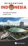 Cover: Reinventing Indonesia - World Scientific Publishing Co Pte Ltd