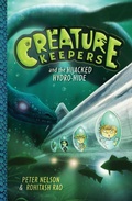 Cover: Creature Keepers and the Hijacked Hydro-Hide - HarperCollins
