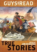 Cover: Guys Read: True Stories - HarperCollins