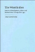 Cover: The West Indies: Patterns of Development, Culture and Environmental Change since 1492 - Cambridge University Press
