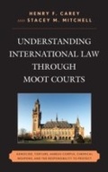 Cover: Understanding International Law through Moot Courts - Lexington Books