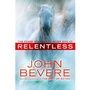 Cover: Relentless - Waterbrook Press (A Division of Random House Inc)