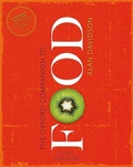 Cover: The Oxford Companion to Food - Oxford University Press