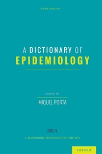 Enlarge image Cover: A Dictionary of Epidemiology - Oxford University Press Inc