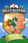 Cover: Billy Slater 3: Show and Go - Frederick Warne