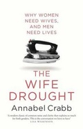 Cover: The Wife Drought - Ebury Australia
