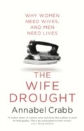 Cover: The Wife Drought - Random House Australia