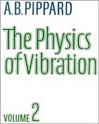 Enlarge image Cover: The Physics of Vibration: Volume 2, Part 2, The Simple Vibrator in Quantum Mechanics - Cambridge University Press