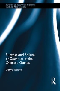 Enlarge image Cover: Success and Failure of Countries at the Olympic Games - Routledge