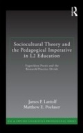 Cover: Sociocultural Theory and the Pedagogical Imperative in L2 Education - Routledge