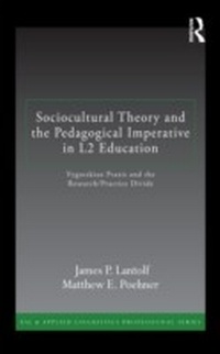 Abbildung von: Sociocultural Theory and the Pedagogical Imperative in L2 Education - Routledge