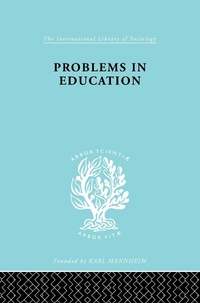 Enlarge image Cover: Problems In Education Ils 232 - Routledge