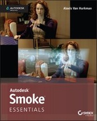 Abbildung von: Autodesk Smoke Essentials - Wiley