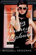 Cover: Being Audrey Hepburn - Thomas Dunne Books