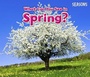 Cover: What Can You See In Spring? - Raintree Publishers