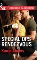 Cover: Special Ops Rendezvous - Mills & Boon
