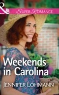Cover: Weekends In Carolina - Mills & Boon