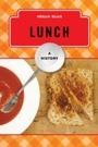 Cover: Lunch - Rowman & Littlefield Publishers