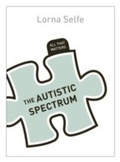 Cover: Autism Spectrum Disorder: All That Matters - John Murray Publishers Ltd