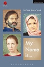 Cover: My Name Is . . . - Methuen Drama