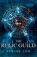 Cover: The Relic Guild - Gollancz