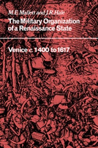 Enlarge image Cover: The Military Organisation of a Renaissance State - Cambridge University Press