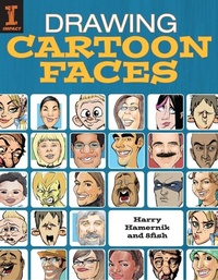 Abbildung von: Drawing Cartoon Faces - IMPACT Books