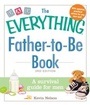 Cover: The Everything Father-to-Be Book - Everything