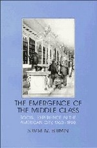 Enlarge image Cover: The Emergence of the Middle Class - Cambridge University Press