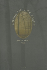 Enlarge image Cover: Things in the Night - Dalkey Archive Press