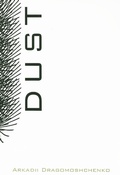 Cover: Dust - Dalkey Archive Press